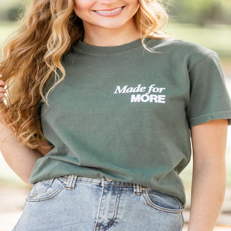 Made for More Christian Graphic T-shirt