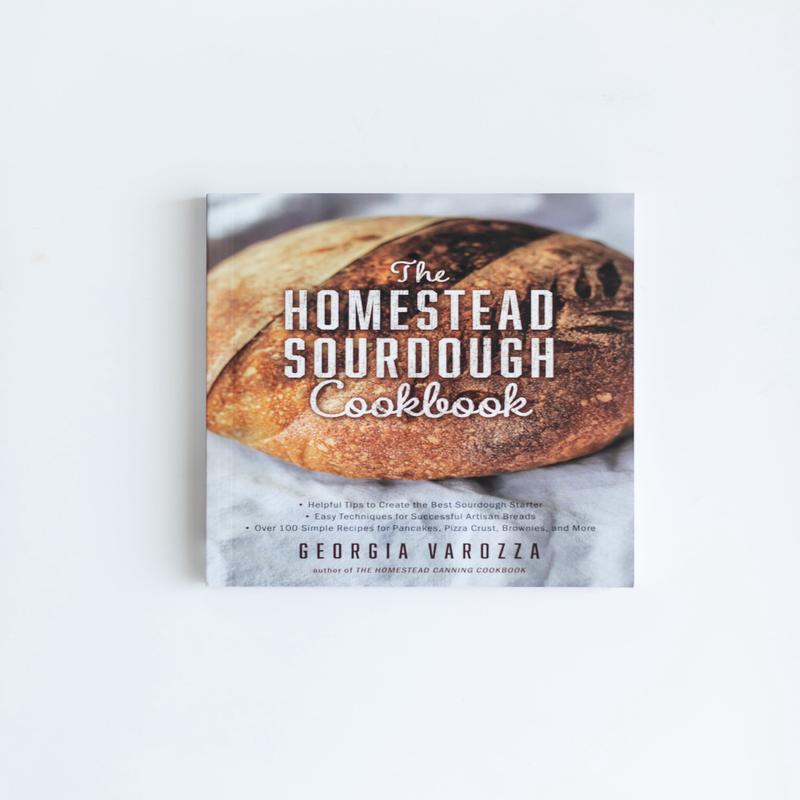 The Homestead Sourdough Cookbook