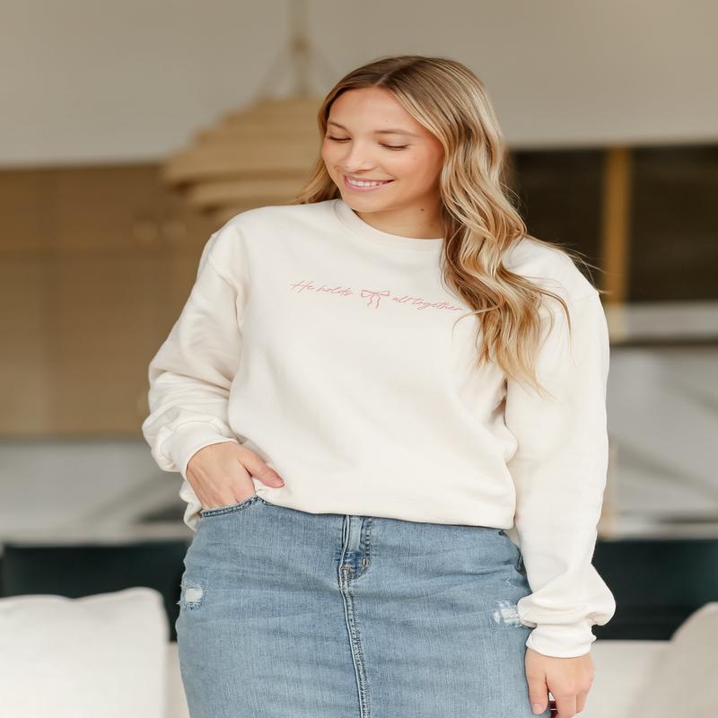 He Holds All Together Christian Sweatshirt - FINAL SALE