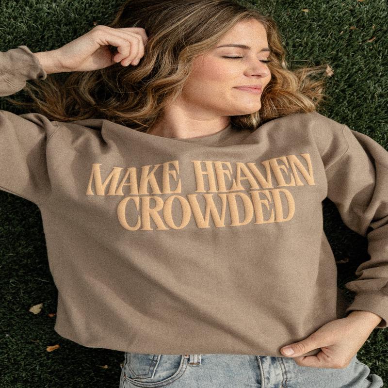 Make Heaven Crowded Pullover Sweatshirt