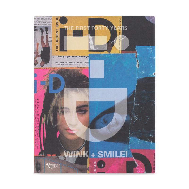 Phaidon - i-D WINK AND SMILE: The First Forty Years