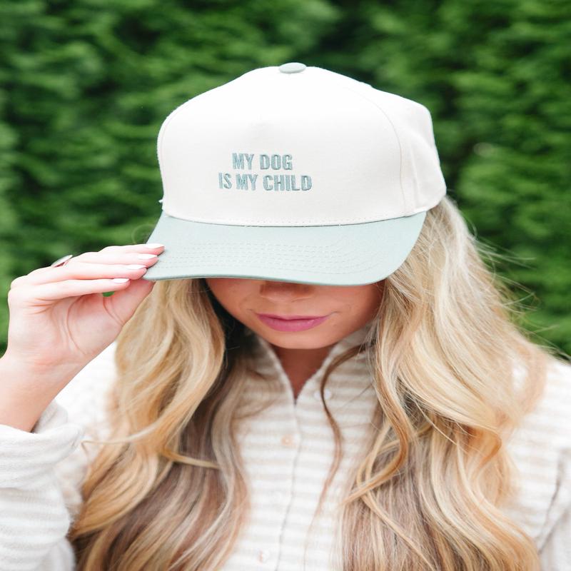 The Happiest My Dog is My Child Hat