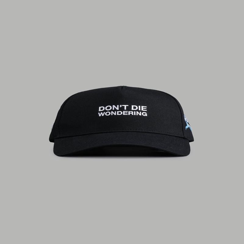 Don't Die Wondering 5 Panel Hat in Black