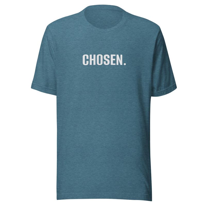CHOSEN. T-shirt