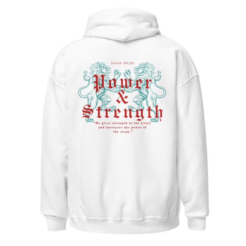 Power & Strength - Hoodie