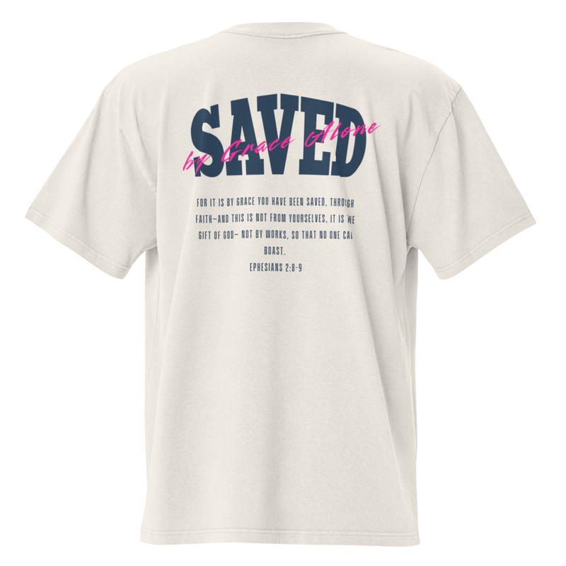 Saved by Grace - Overside Faded T-shirt