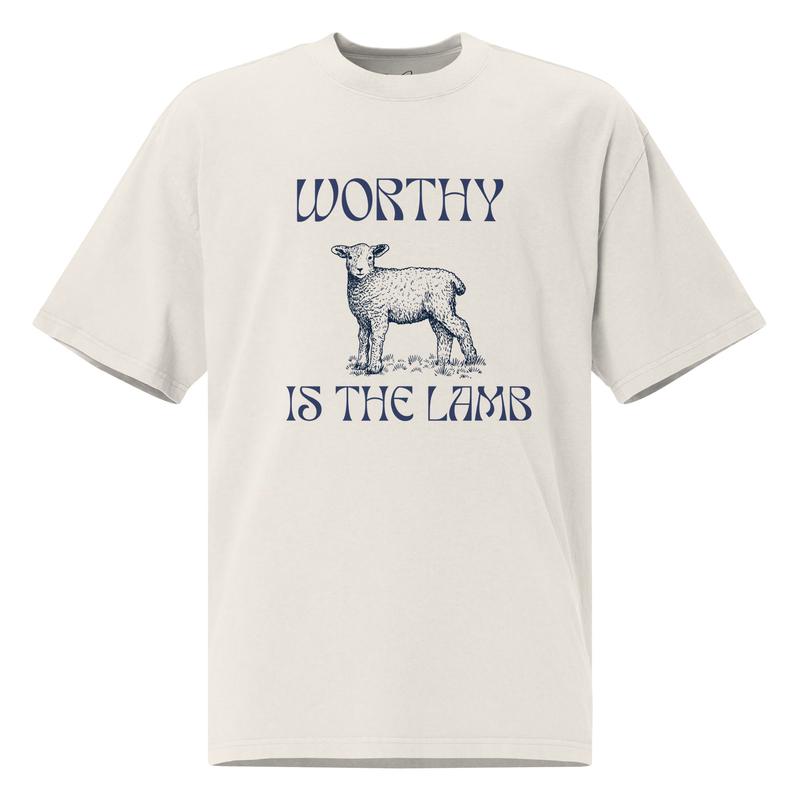 Worthy is the Lamb - Oversized Faded T-Shirt